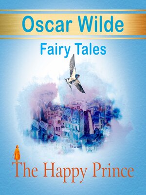 cover image of The Happy Prince. Fairy Tales